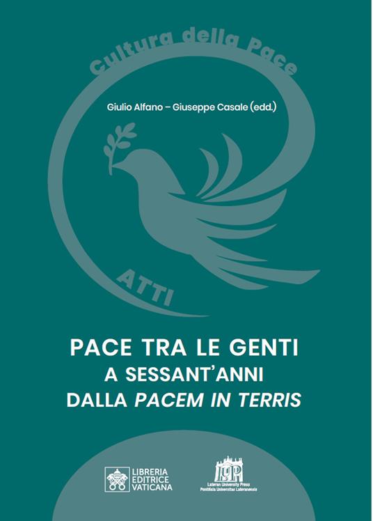 Pace tra le genti a sessant'anni dalla «Pacem in Terris» - copertina