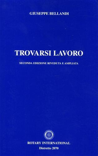 Trovarsi lavoro - Giuseppe Bellandi - copertina