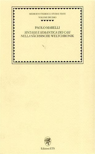 Sintassi e semantica dei casi nella Sächsische Weltchronik - Paolo Marelli - copertina