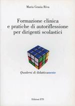 Formazione clinica e pratiche di autoriflessione per dirigenti scolastici