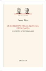 Le iscrizioni nella periegesi di Pausania. Commento ai testi epigrafici