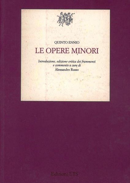 Le opere minori - Ennio Quinto - copertina