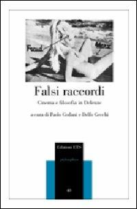 Falsi raccordi. Cinema e filosofia in Deleuze - copertina