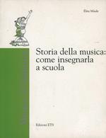 Storia della musica: come insegnarla a scuola