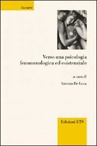 Image of Verso una psicologia fenomenologica ed esistenziale