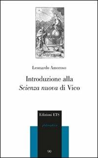Introduzione alla «Scienza nuova» di Vico - Leonardo Amoroso - copertina