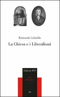 La Chiesa e i Liberalismi - Raimondo Cubeddu - copertina