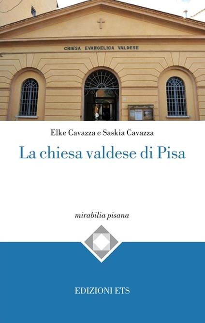 La chiesa valdese a Pisa - copertina