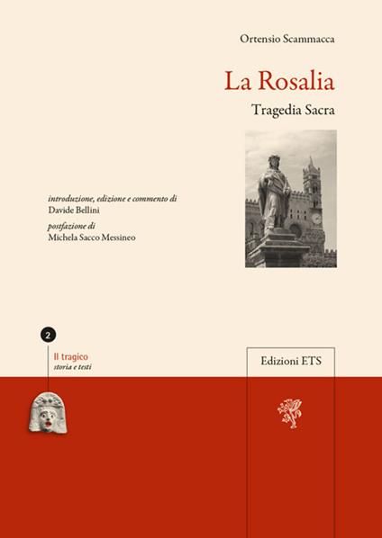 La Rosalia. Tragedia sacra - Davide Bellini - copertina