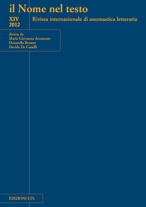 Il nome nel testo. Rivista internazionale di onomastica letteraria. Vol. 14 - copertina