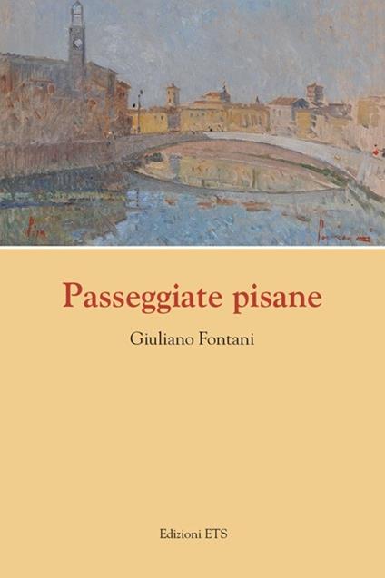 Passeggiate pisane - Giuliano Fontani - copertina