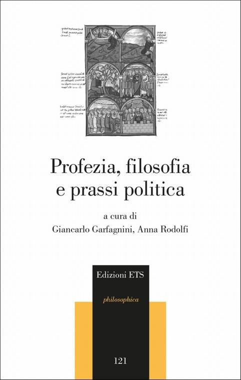 Profezia, filosofia e prassi politica - copertina