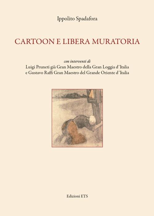 Cartoon e libera muratoria - Ippolito Spadafora - copertina