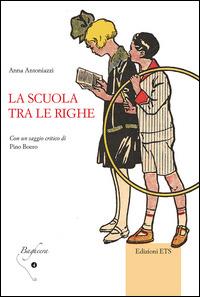 La scuola tra le righe - Anna Antoniazzi - copertina