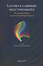 Lavoro e carriere nell'università. Gli organismi di parità e la promozione dell'equità di genere