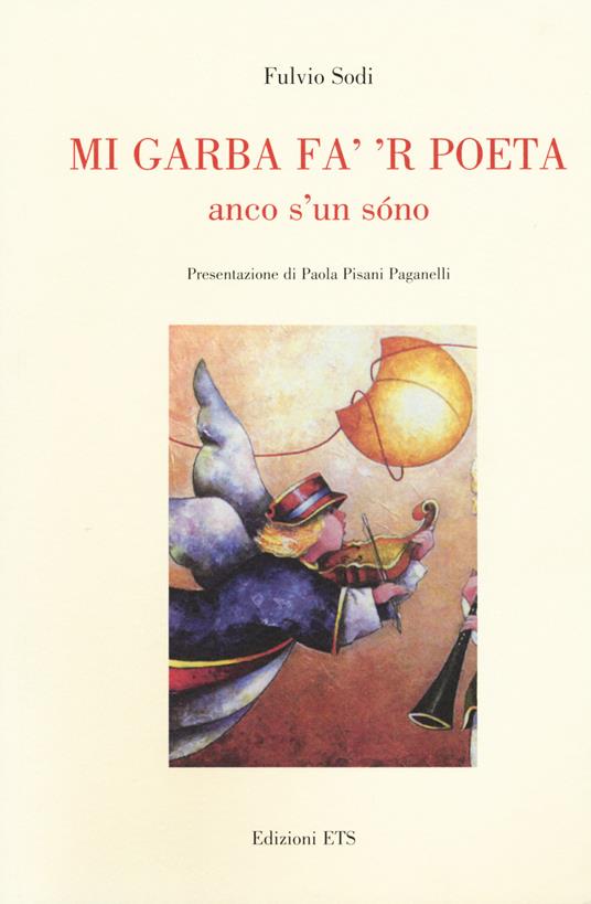 Mi garba fa' 'r poeta anco s'un sono - Fulvio Sodi - copertina