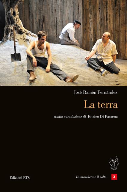 La terra. Testo spagnolo a fronte - José Ramón Fernández - copertina