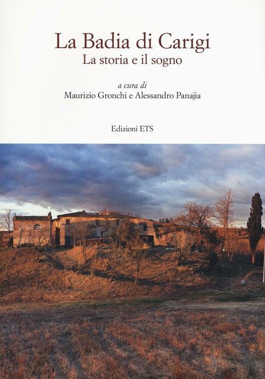 La Badia di Carigi. La storia e il sogno - copertina