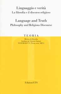 Image of Teoria. Rivista di filosofia (2017). Ediz. bilingue. Vol. 1: Linguaggio e verità. La filosofia e il discorso religioso