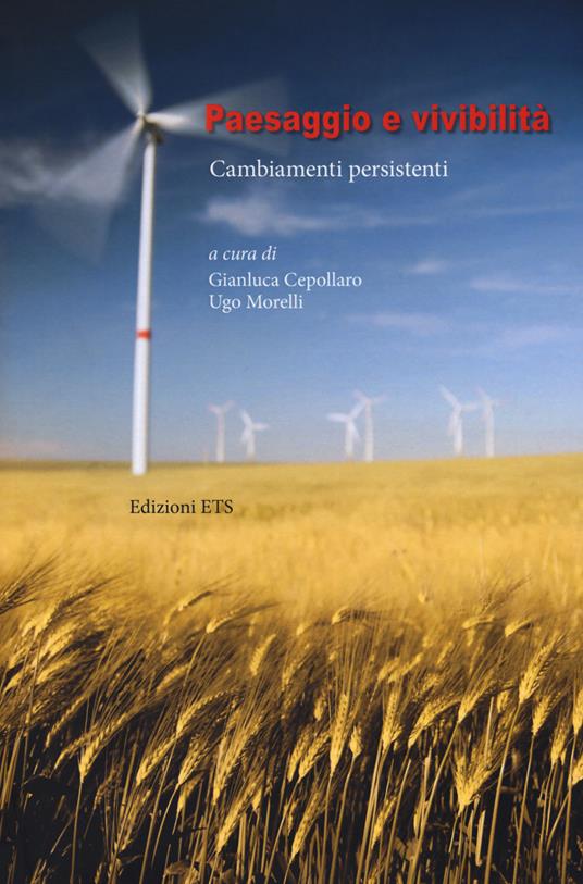 Paesaggio e vivibilità. Cambiamenti persistenti - copertina