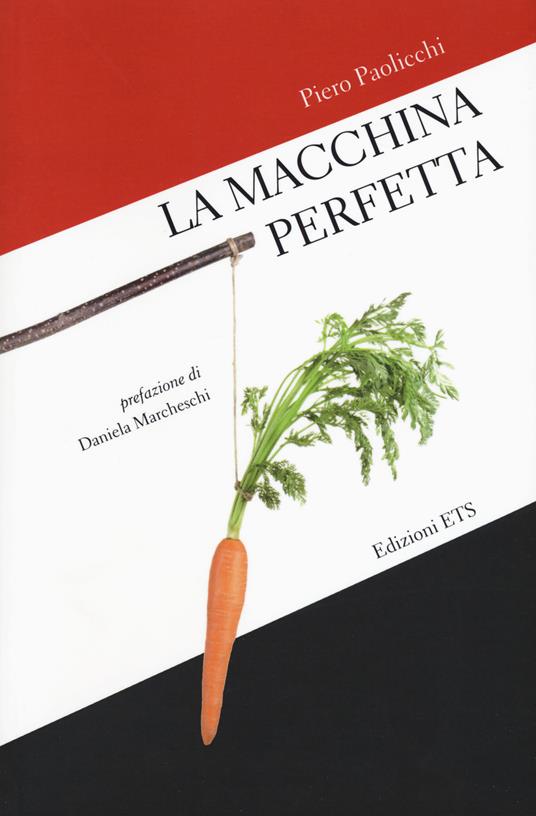 La macchina perfetta - Piero Paolicchi - copertina