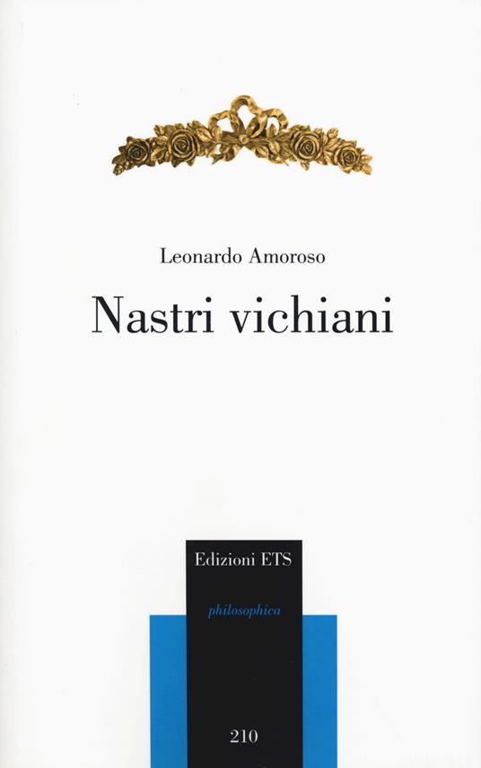 Nastri vichiani. Ediz. ampliata - Leonardo Amoroso - copertina