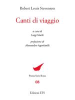 Canti di viaggio. Testo inglese a fronte