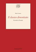 Il classico dimenticato. Sei studi su Terenzio