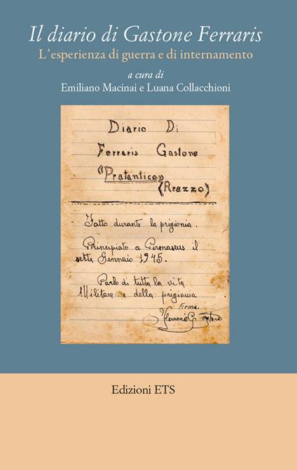 Il diario di Gastone Ferraris. L'esperienza di guerra e di internamento - copertina