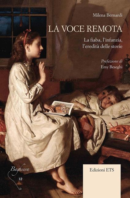 La voce remota. La fiaba, l'infanzia, l'eredità delle storie - Milena Bernardi - copertina