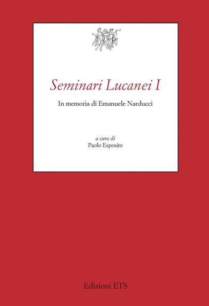 Seminari lucanei I. In memoria di Emanuele Narducci - copertina