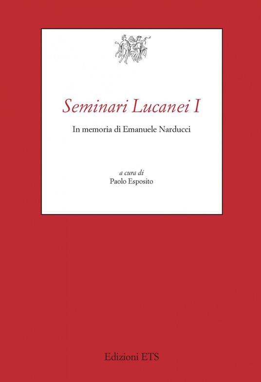 Seminari lucanei I. In memoria di Emanuele Narducci - copertina