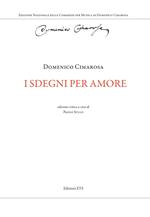 I sdegni per amore. Ediz. critica