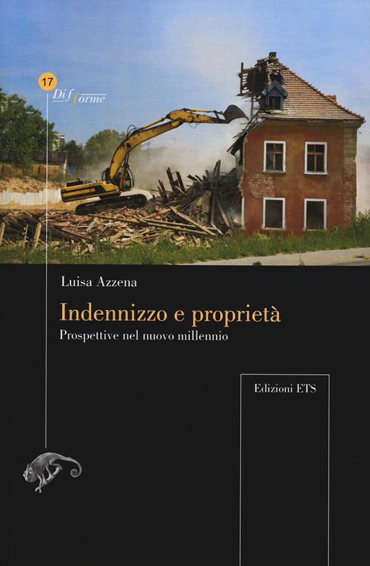 Indennizzo e proprietà. Prospettive nel nuovo millennio - Luisa Azzena - copertina