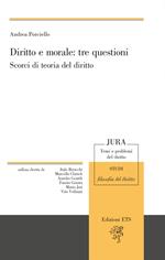 Diritto e morale: tre questioni. Scorci di teoria