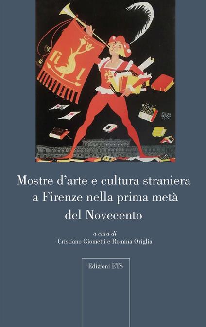 Mostre d'arte e cultura straniera a Firenze nella prima metà del Novecento - copertina