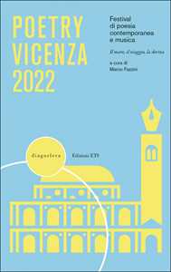 Image of Poetry Vicenza 2022. Festival di poesia contemporanea e musica. Il mare, il viaggio, la deriva (2022)