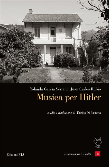 Musica per Hitler - Juan Carlos Rubio,Yolanda Garcia Serrano - copertina