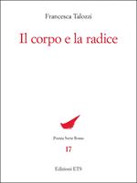 Il corpo e la radice