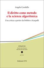 Il diritto come metodo e la scienza algoritmica. Una critica a partire da Bobbio e Scarpelli