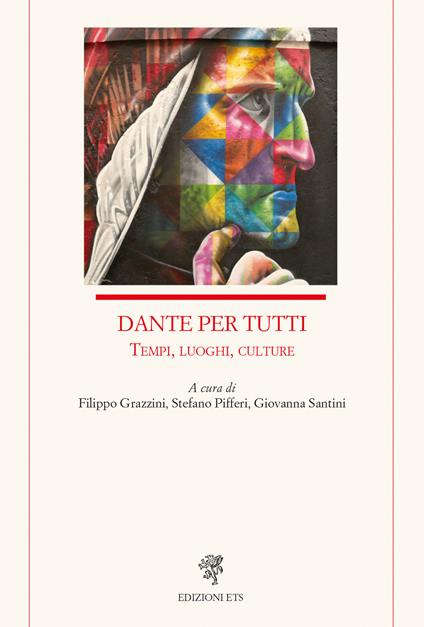 Dante per tutti. Tempi, luoghi, culture - copertina