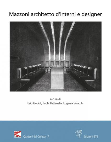 Mazzoni architetto d'interni e designer. Atti del Convegno (Montecatini Terme, Stabilimento Tamerici, 3 e 10 settembre 2021) - copertina