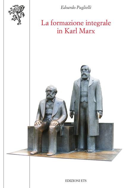 La formazione integrale in Karl Marx - Edoardo Puglielli - copertina