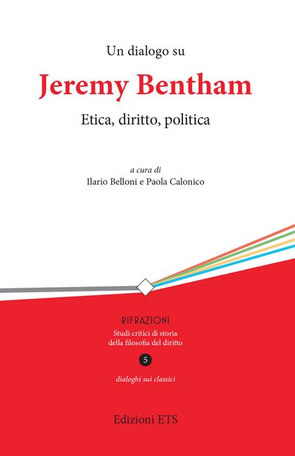 Un dialogo su Jeremy Bentham. Etica, diritto, politica - copertina