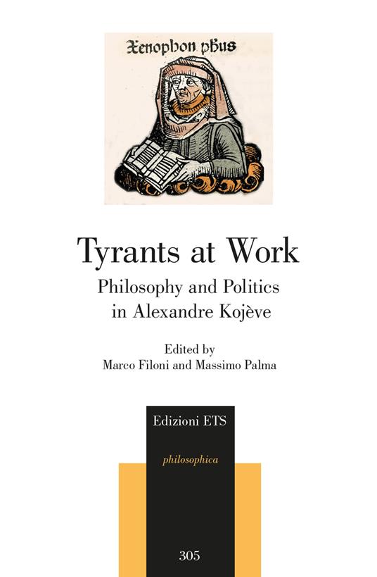 Tyrants at work. Philosophy and politics in Alexandre Kojève - copertina