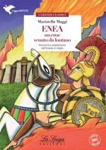 Enea. Un eroe venuto da lontano