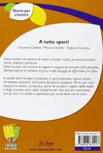 A tutto sport! - Giovanna Caldara,Mauro Colombo,Stefania Colombo - 2