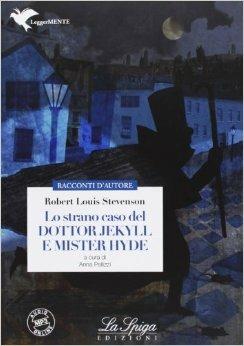  Lo strano caso del dottor Jekyll e mister Hyde. Con espansione online