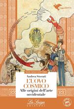 L' uovo cosmico. Con espansione online