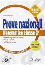 Matematica. Prove nazionali INVALSI. Per la 3ª classe della Scuola media